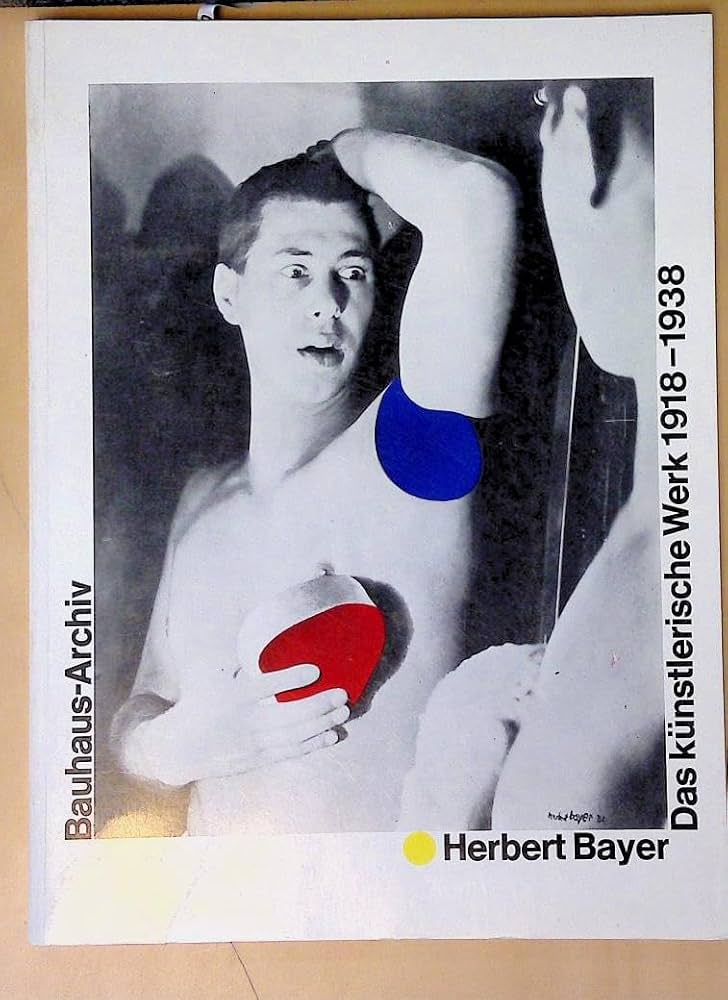 Amazon.com: Herbert Bayer: Das künstlerische Werk, 1918-1938